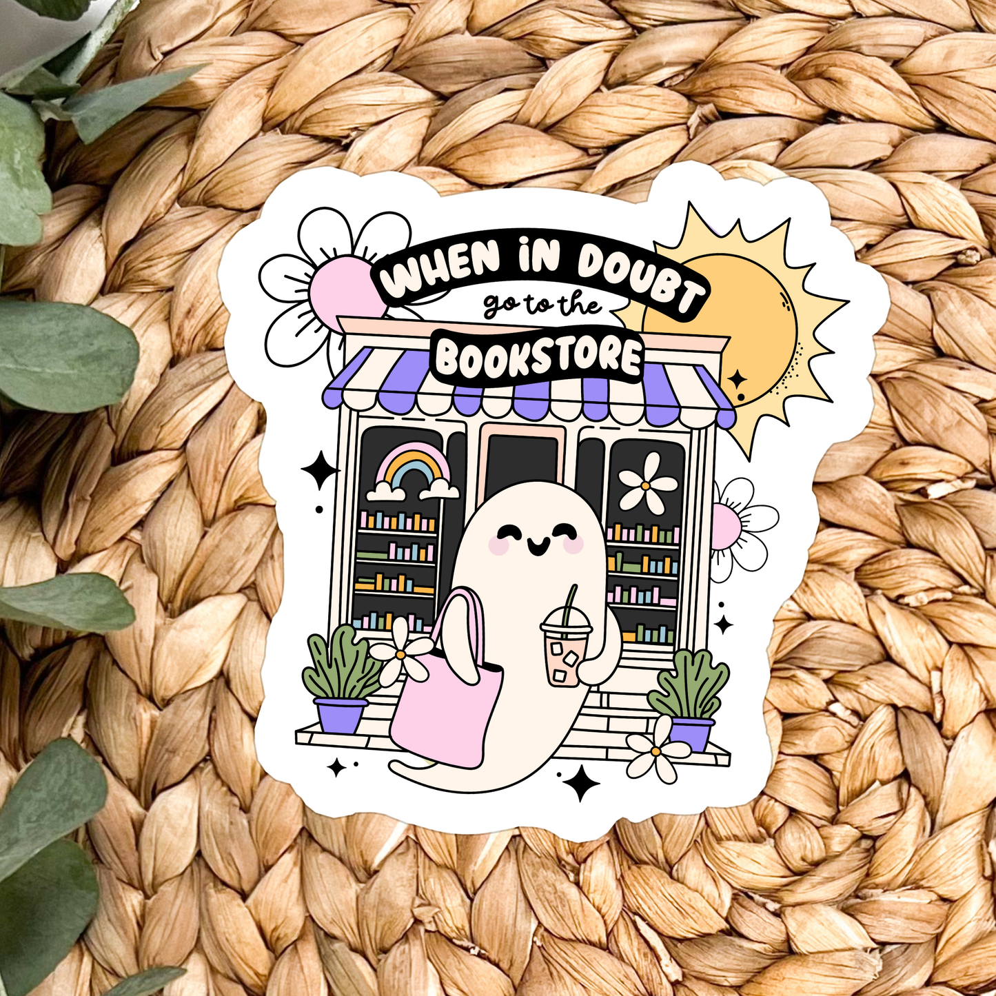 Stickers X Ashley Bexar - " When in doubt go to the bookstore "Book Bookish Books Funny Relatable Waterproof Vinyl Sticker