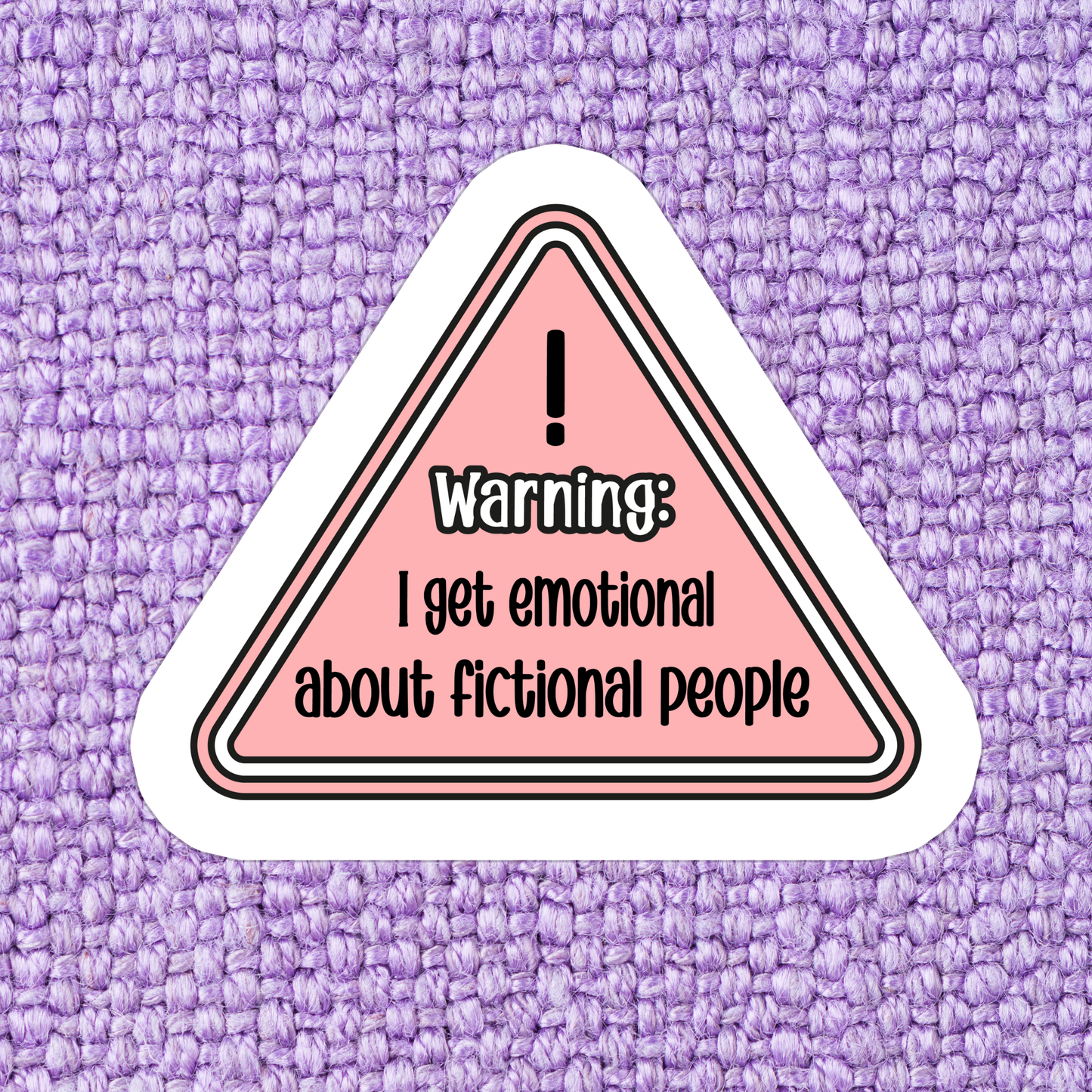 Stickers X Ashley Bexar -" Warning I get emotional about fictional people " Book Bookish Books Bookstore Funny Waterproof Vinyl Sticker