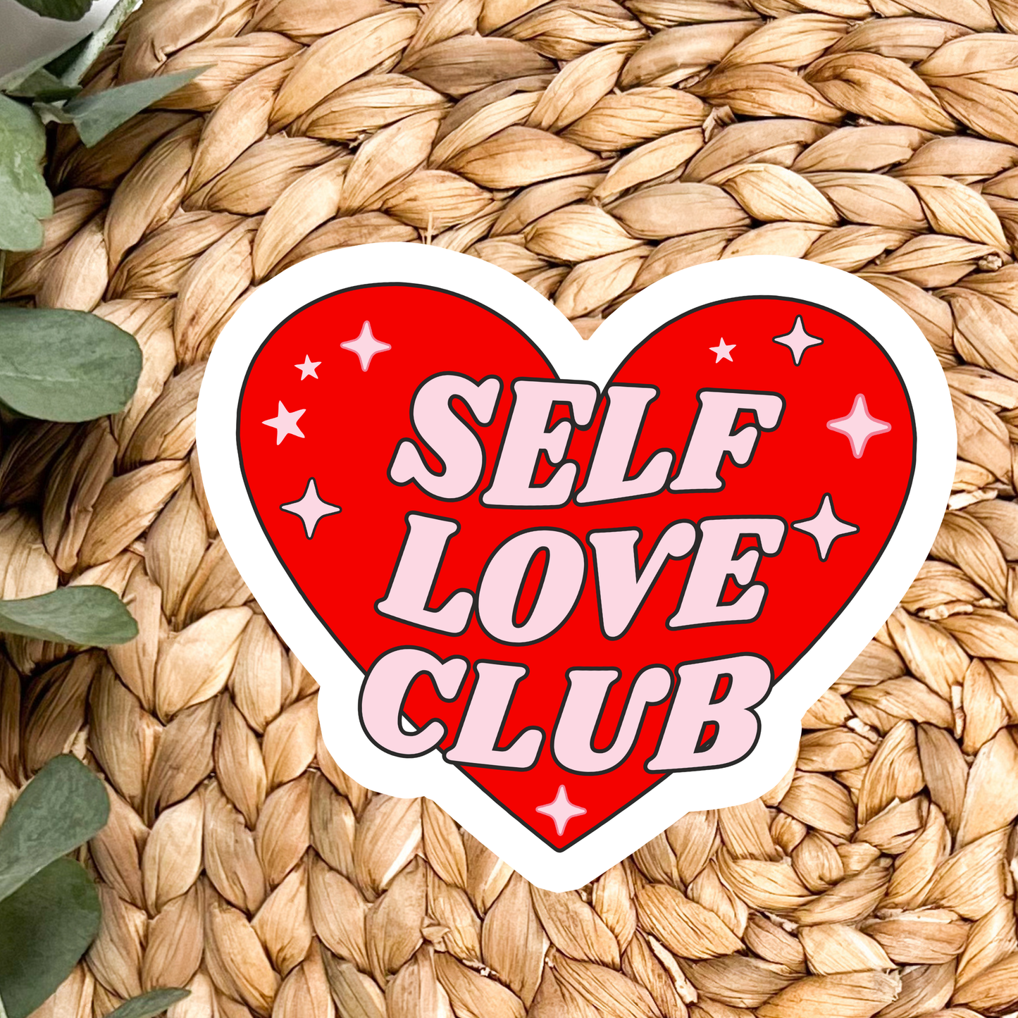 Stickers X Ashley Bexar - Self Love Mental Health Waterproof Vinyl Sticker: Yes / Option 1: Loose / Clear