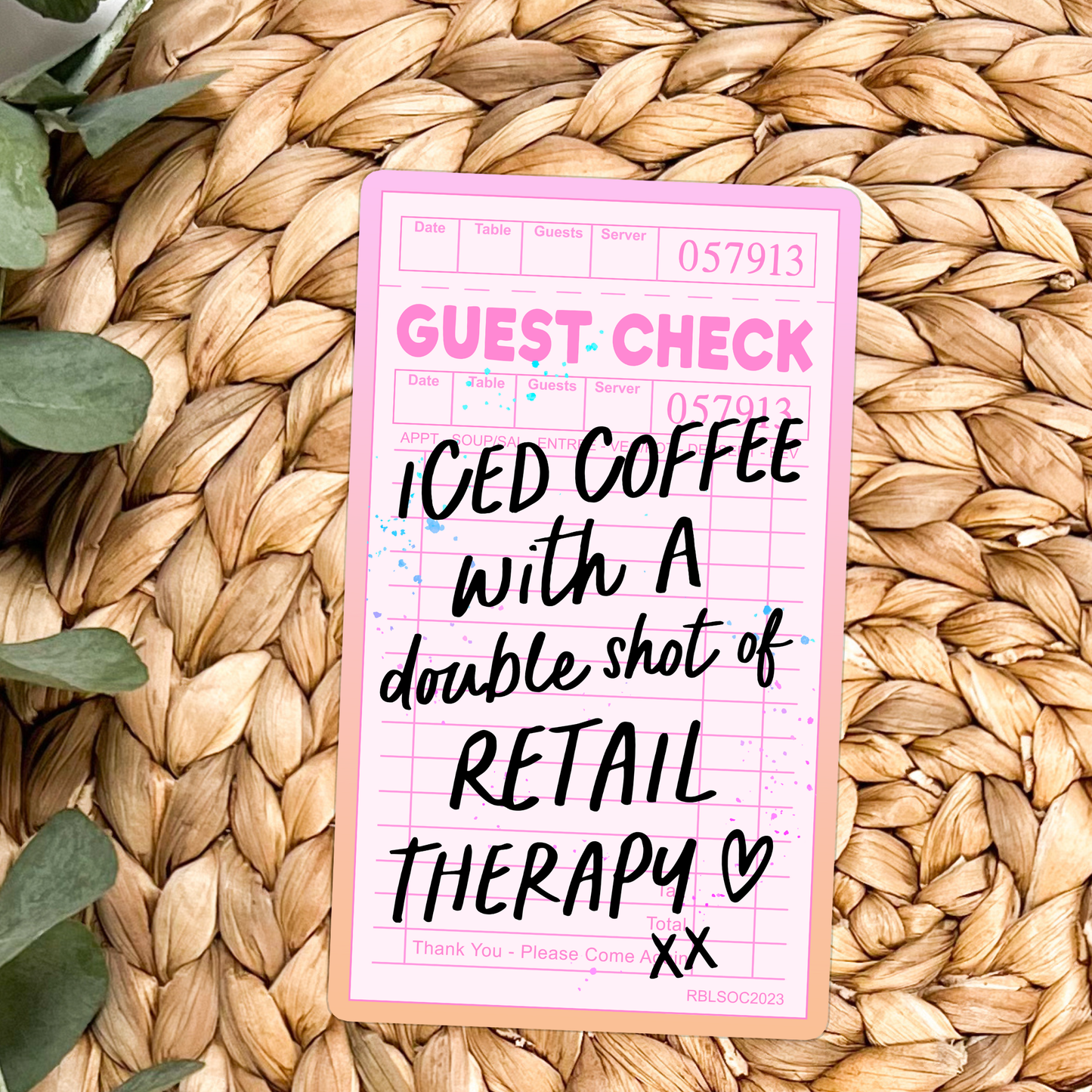 Stickers X Ashley Bexar - " Iced Coffee with A double Shot of Retail Therapy" -Retail Therapy Shopping Waterproof Vinyl Sticker: Yes / Option 1: Loose / Clear