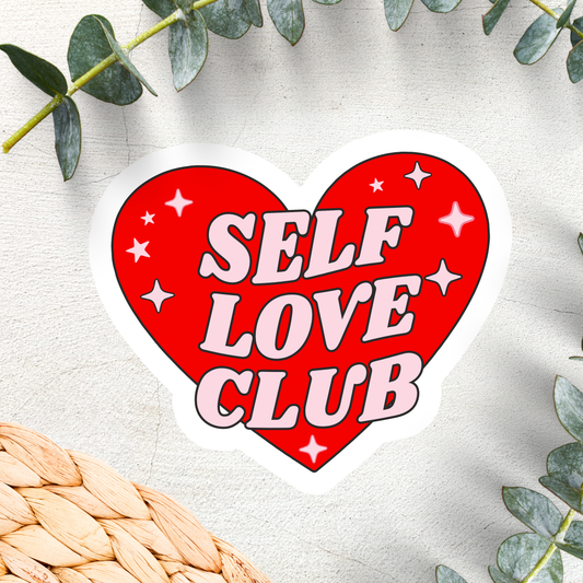 Stickers X Ashley Bexar - Self Love Mental Health Waterproof Vinyl Sticker: Yes / Option 1: Loose / Clear